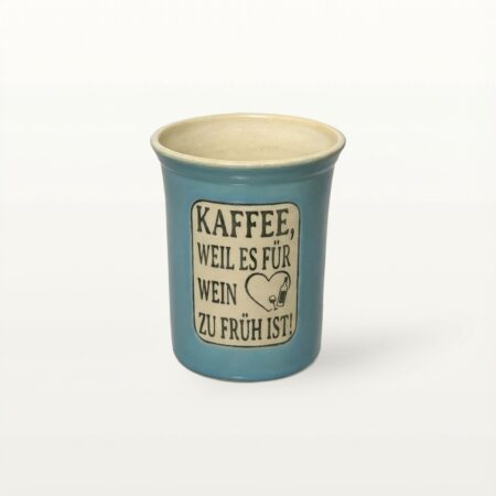 Große Tasse - Graphico Explizit - Kaffee statt Wein - Türkis